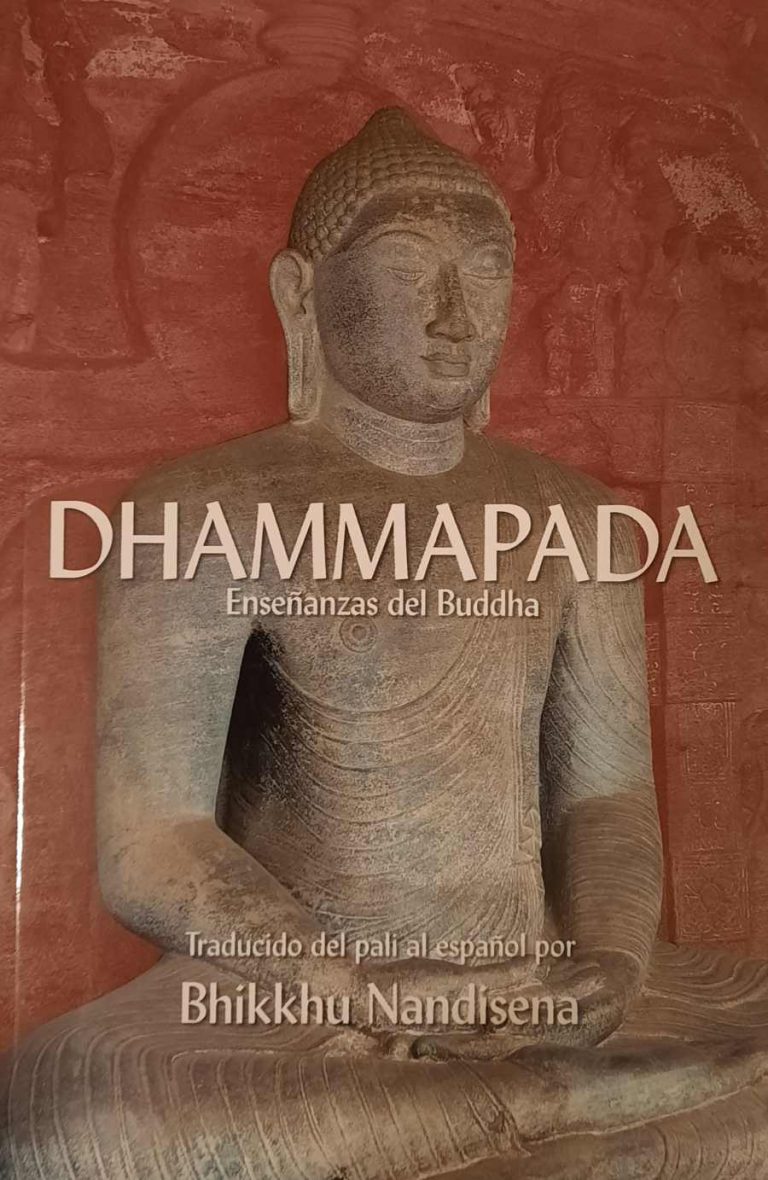 Nueva versión del Dhammapada por el Ven. Bhikkhu Nandisena